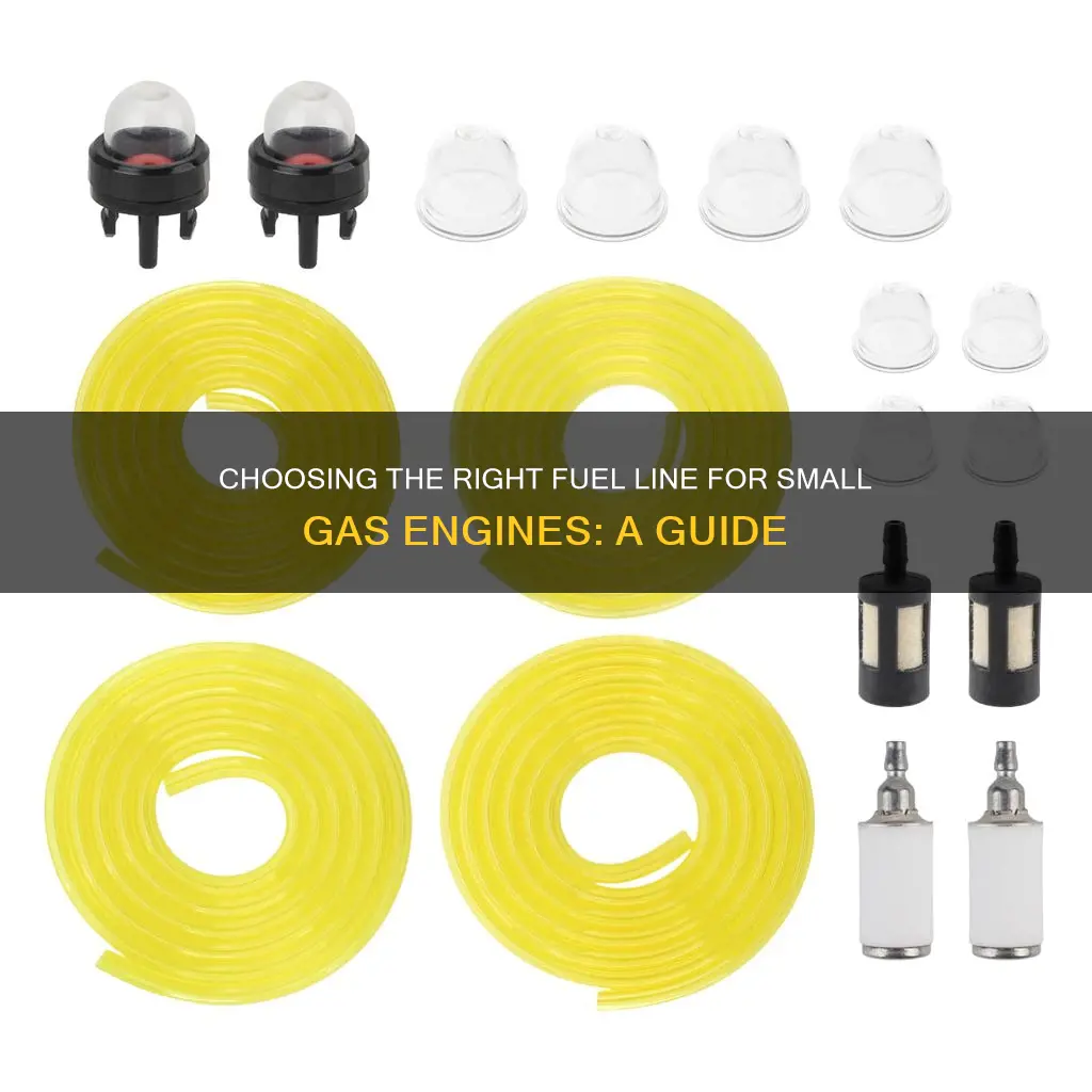 what size fuel line for small gas engines