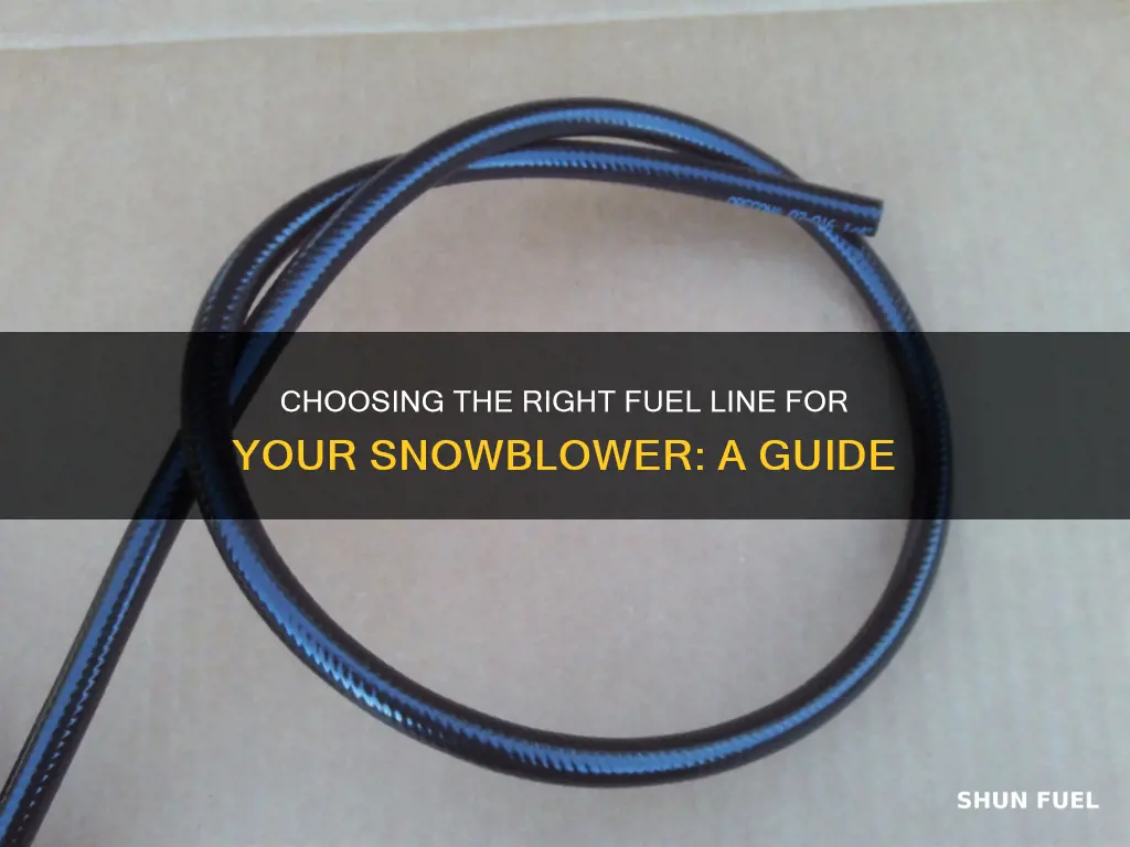 what size fuel line for snowblower