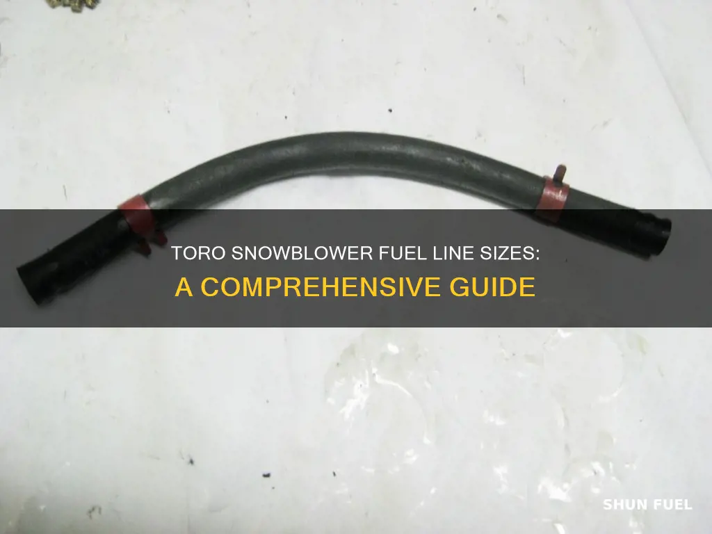 what size fuel line on toro snowblower