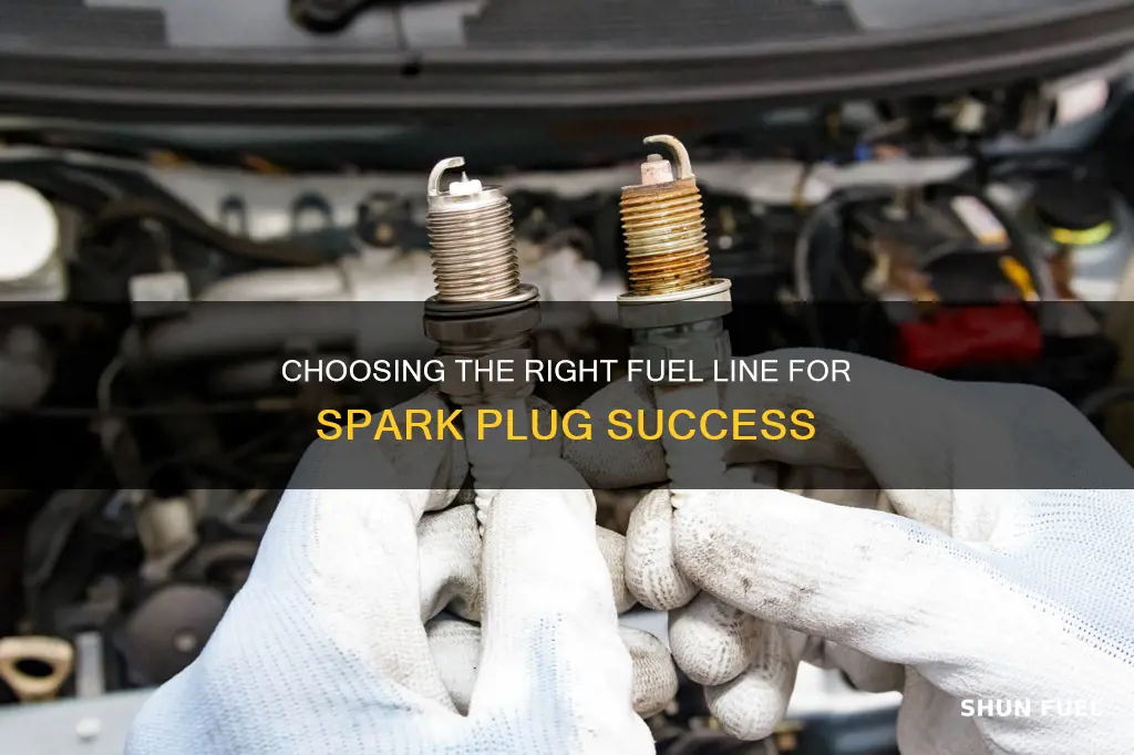 what size fuel line to get for spark plug