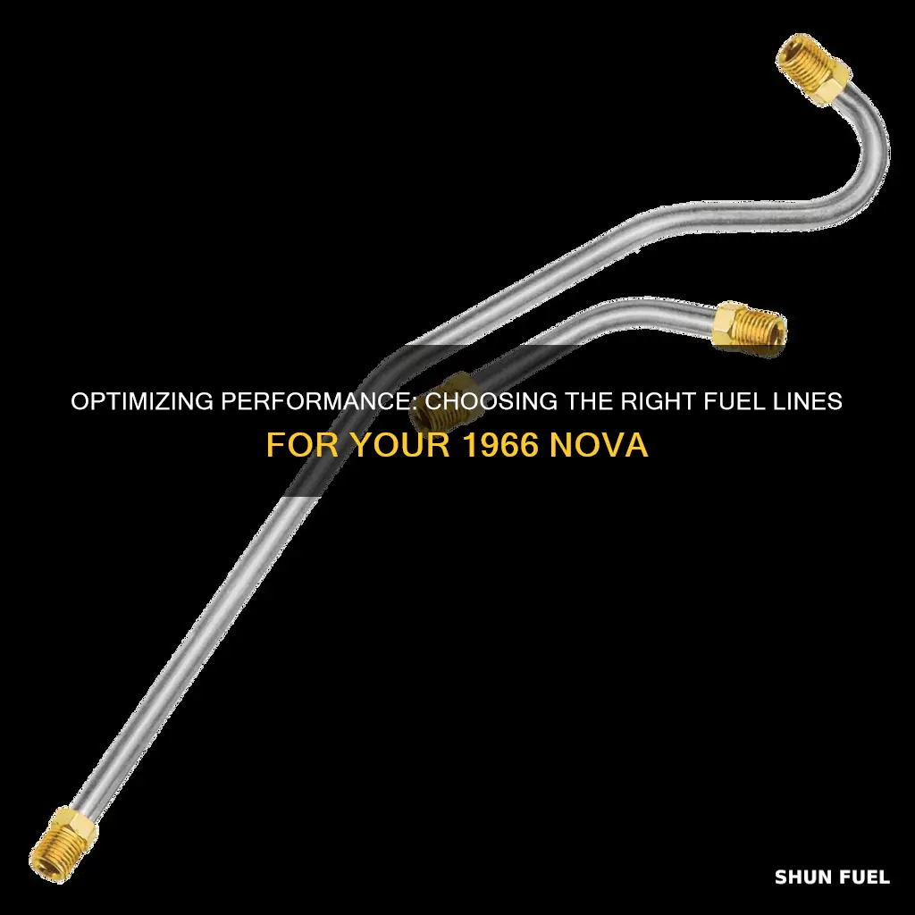 what size fuel lines for 1966 nova