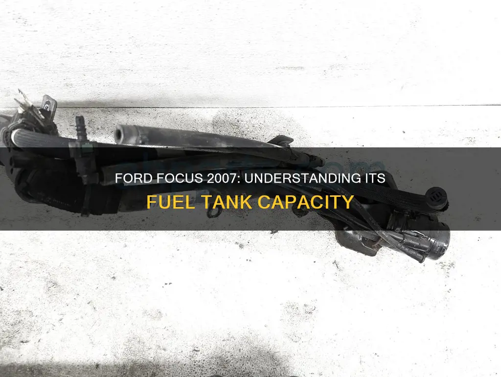 what size fuel tank does a 2007 ford focus have