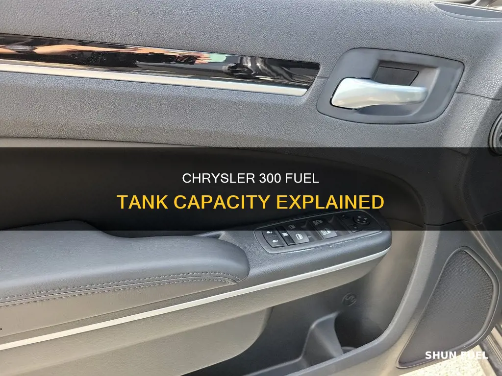 what size fuel tank in a chrysler 300 have