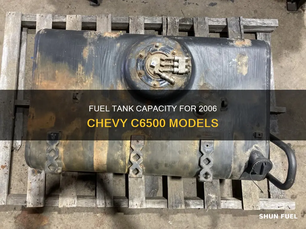 what size fuel tanks does the 2006 chevy c6500 have