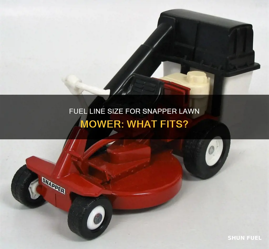 what size is a snapper lawb mower fuel line