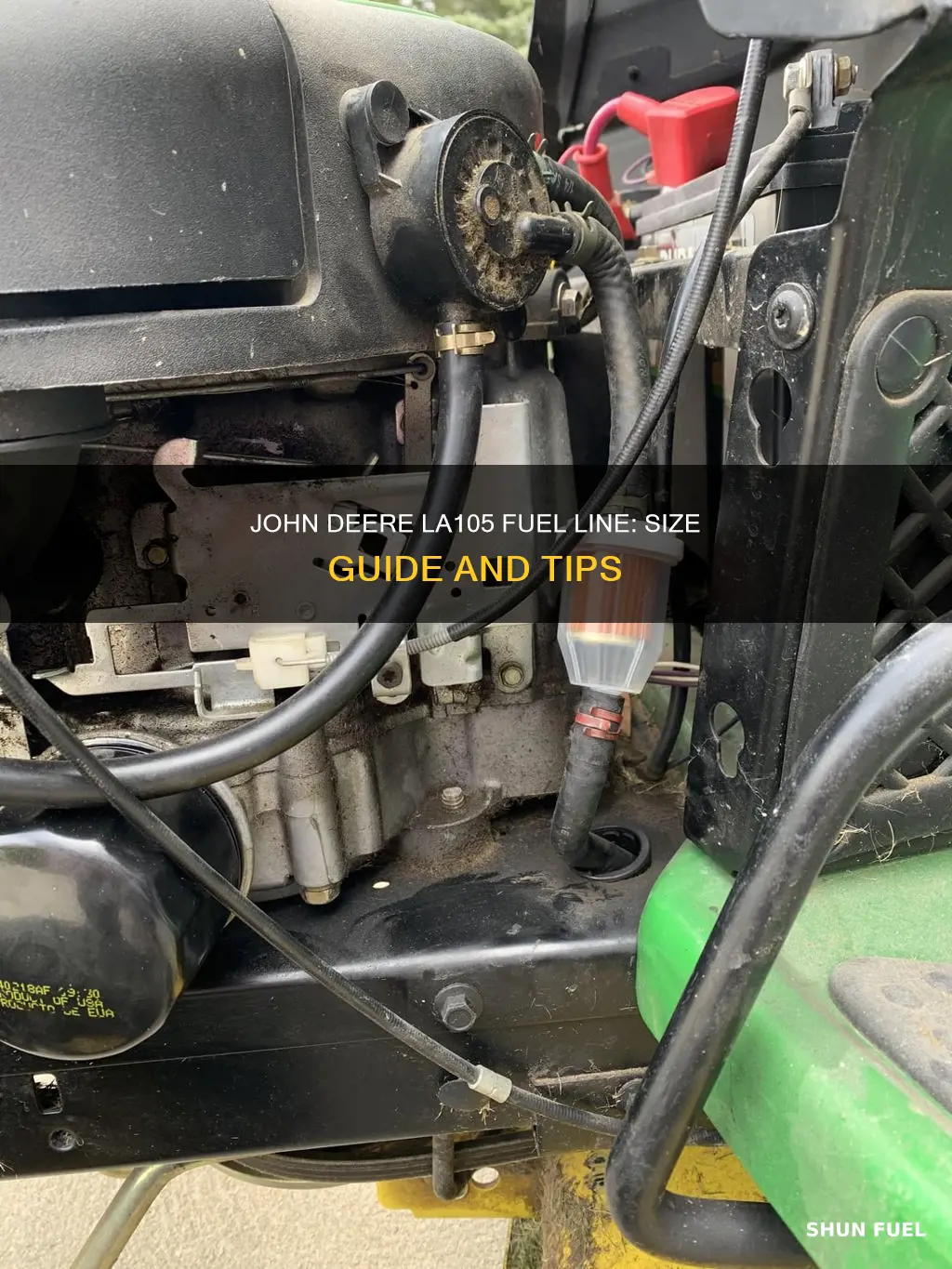 what size is john deere la105 fuel line