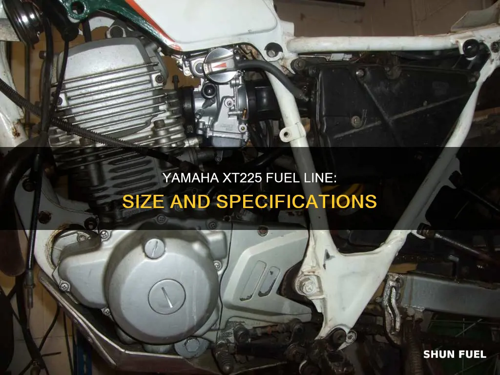 what size is the fuel line on a yamaha xt225