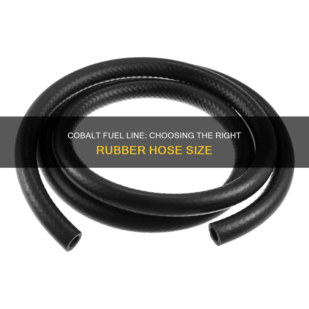 what size rubber fuel line do i use 9n cobalt