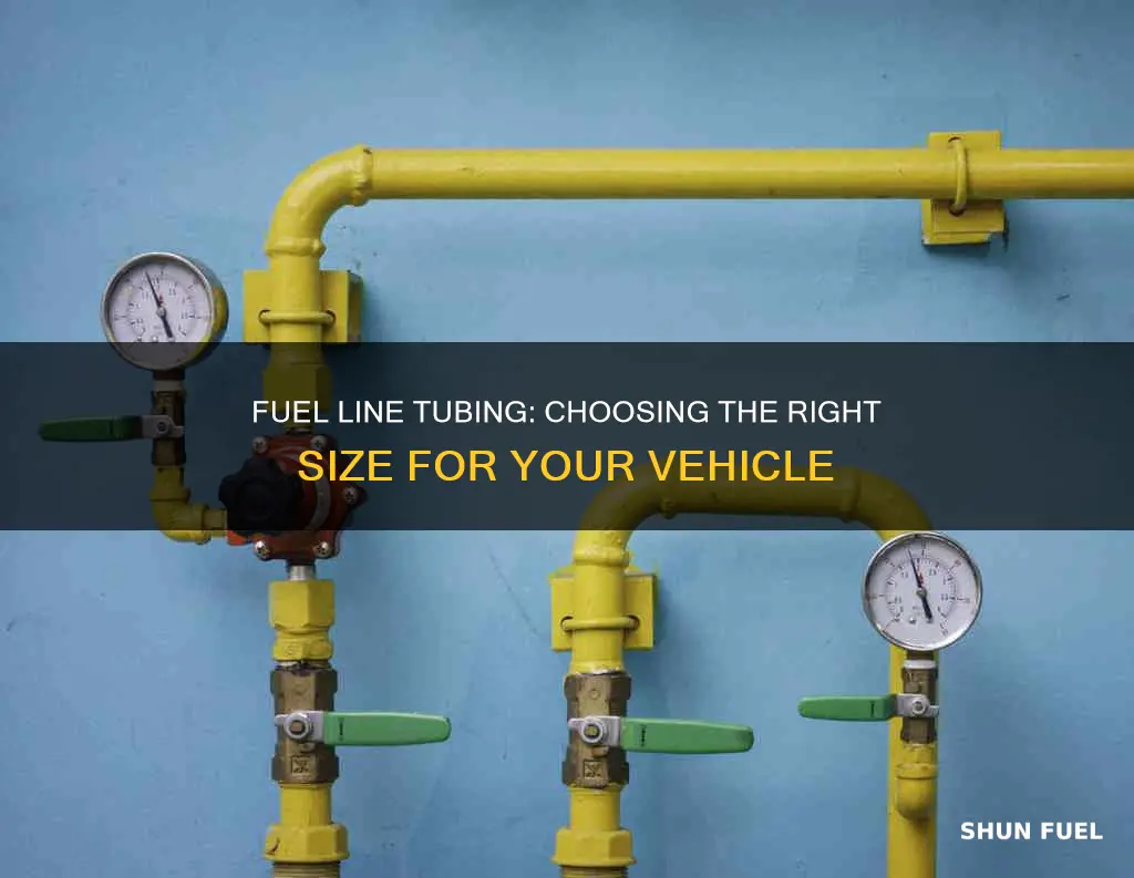 what size tubing should be use for fuel line