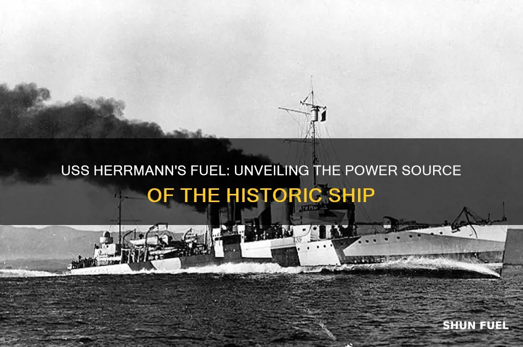what sort of fuel was used aboard uss heerrmann
