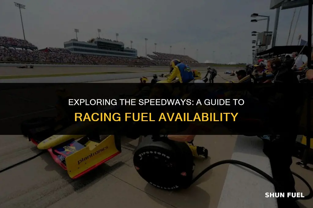 what speedways have racing fuel