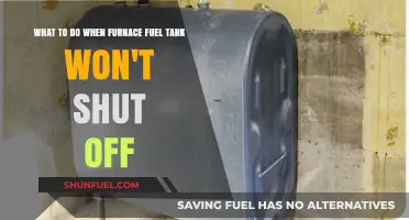Troubleshooting a Furnace: Fuel Tank Won't Shut Off