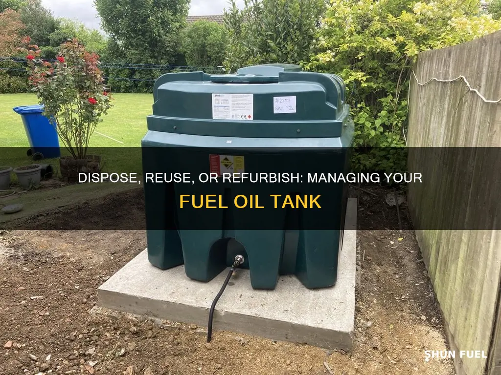 what to do with a fuel oil tank