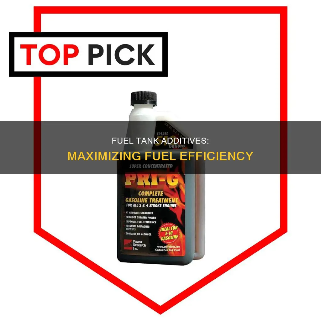 what to put in fuel tank for maximum fuel efficiency
