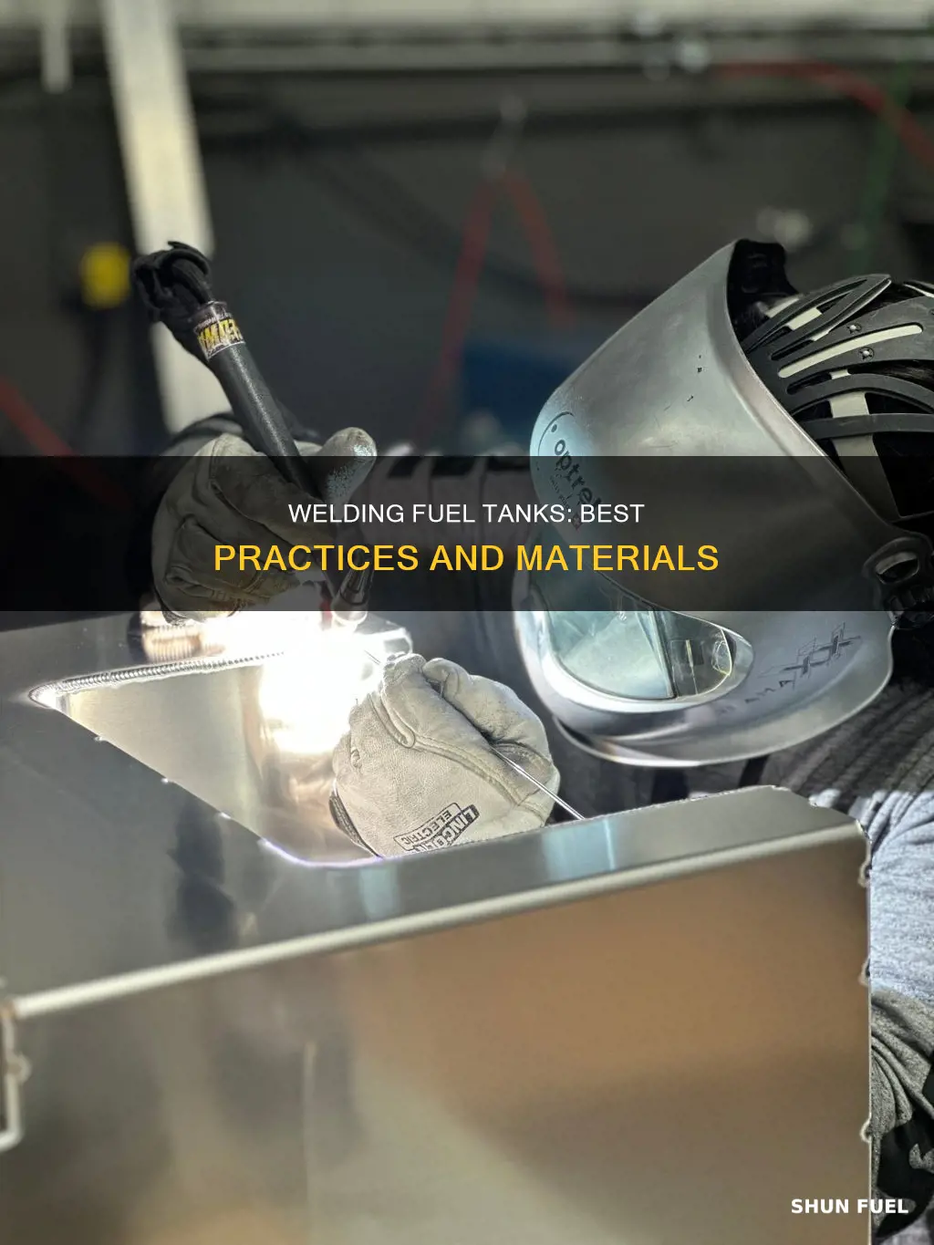 what to use to weld fuel tank