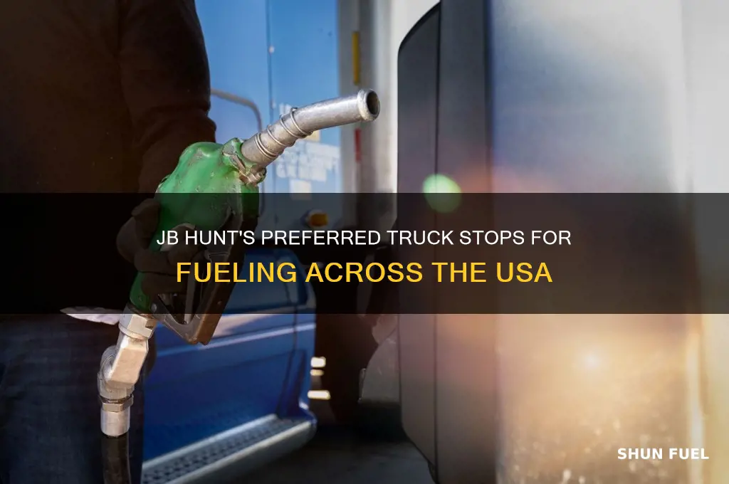 what truck stops does jb hunt use for fuel