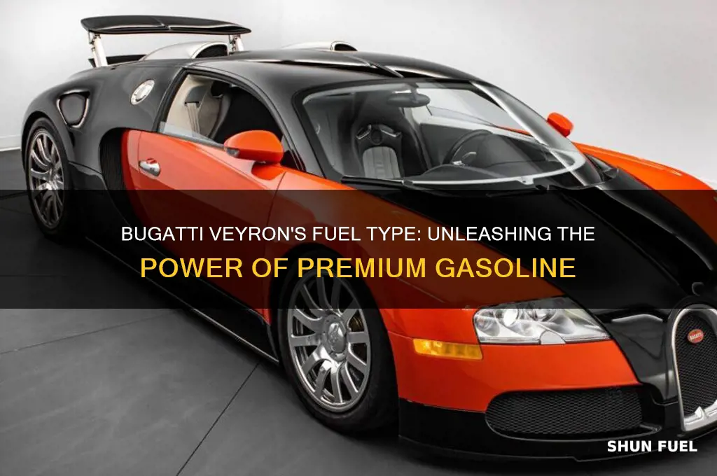 what type of fuel does a bugatti veyron use