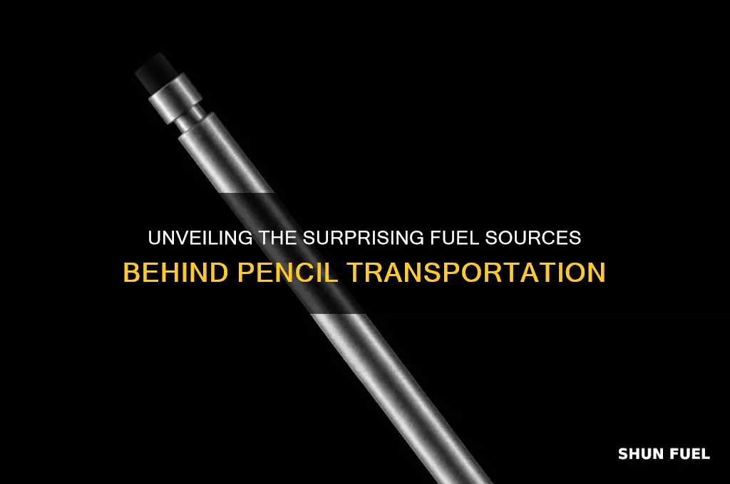 what type of fuel is used to transport pencils