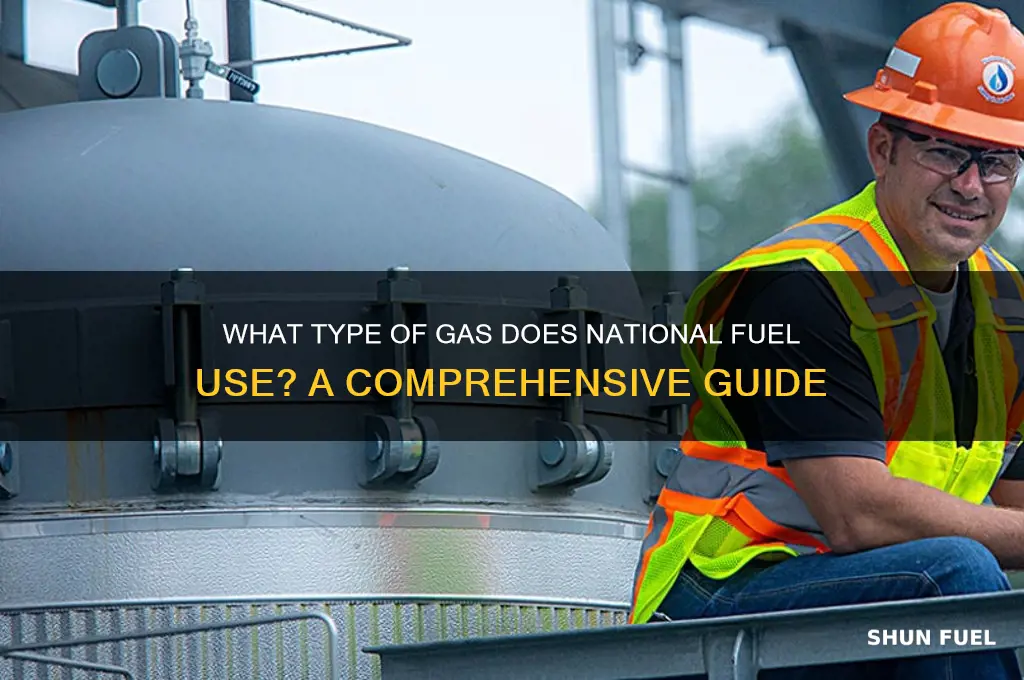 what type of gas does national fuel use