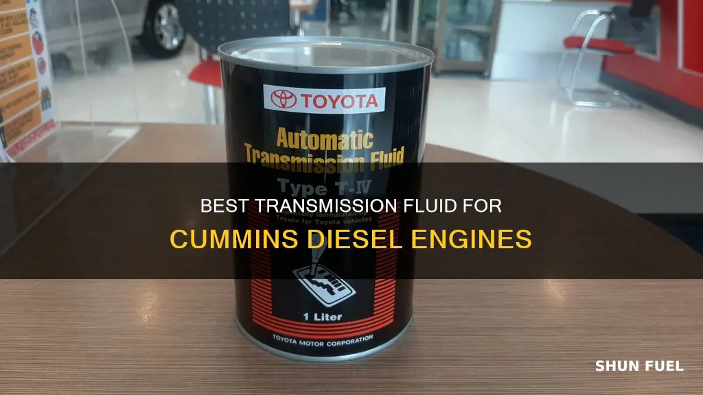 what type of transmission fluid for cummings diesel fuel additive