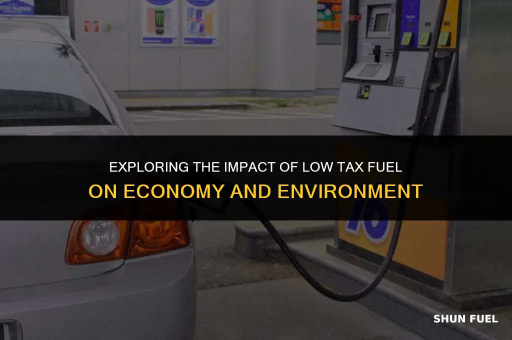 what us low tax fuel