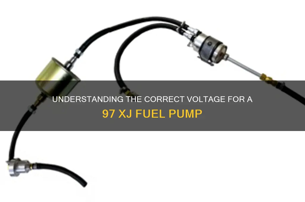 what vottage is a 97 xj fuel pump