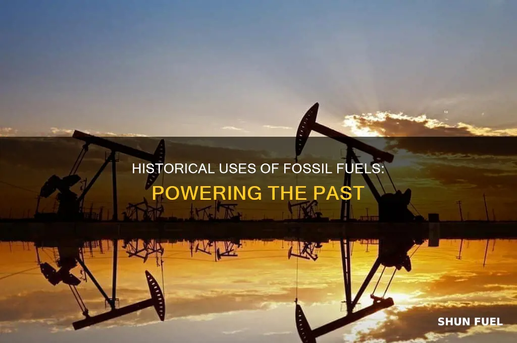 what were fossil fuels used for in the past