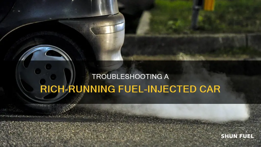 what would cause a fuel injected car to run rich