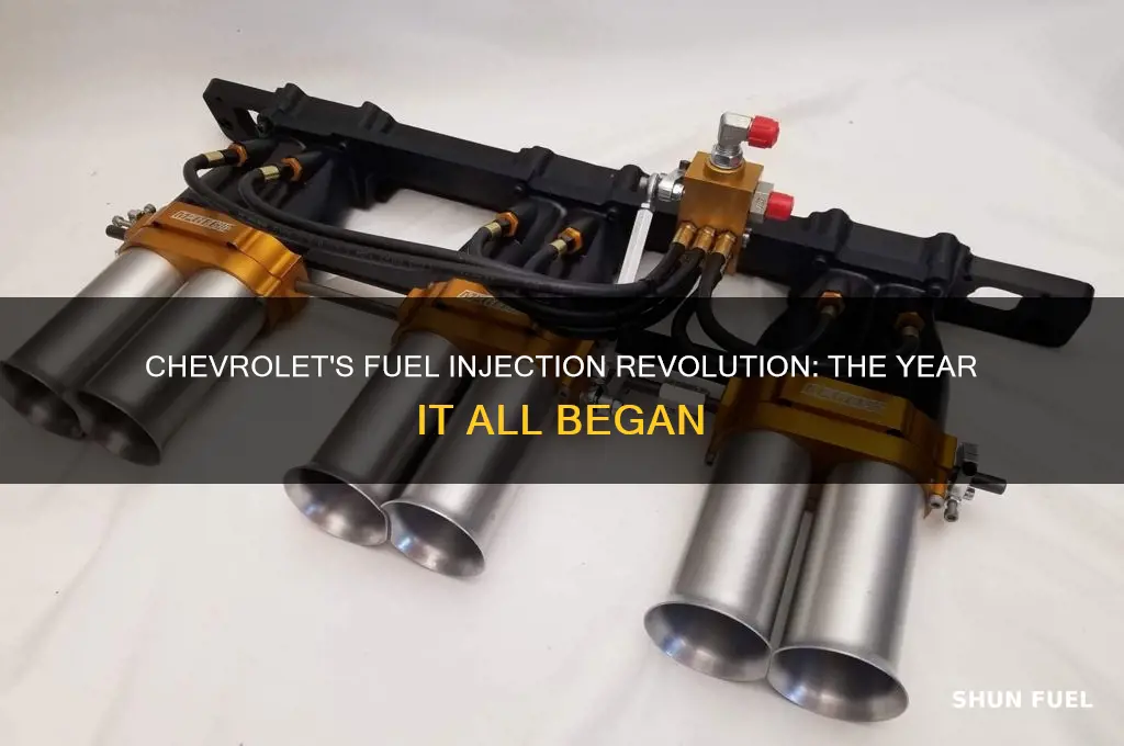 what year did chevrolet start using fuel injection