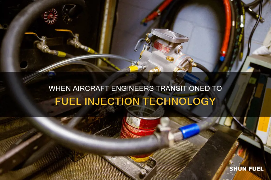 what year did engineers start using fuel injection in aircraft