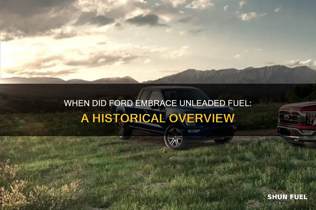 what year did ford start using unleaded fuel