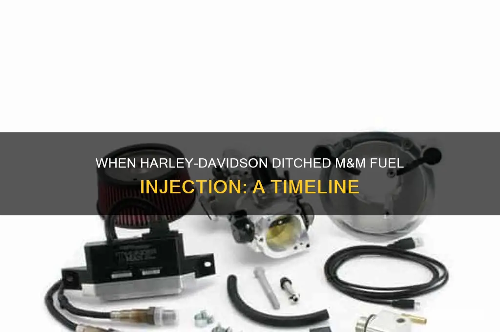 what year did harley stop using m&m fuel injection