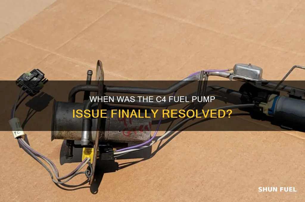 what year did the c4 fuel pump get fixed