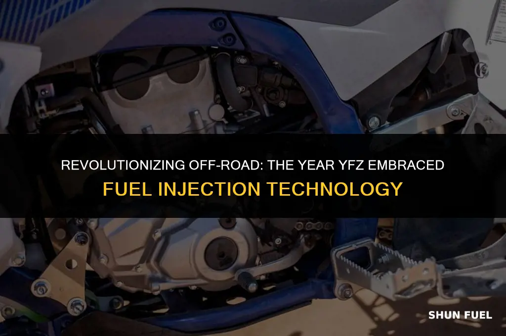 what year yfz fuel injected