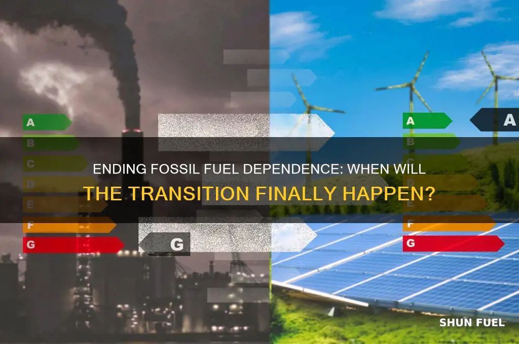 when are we going to stop using fossil fuels