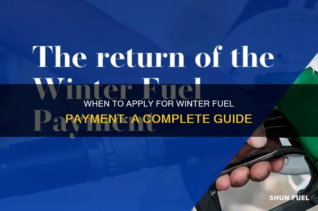 when can i apply for winter fuel payment