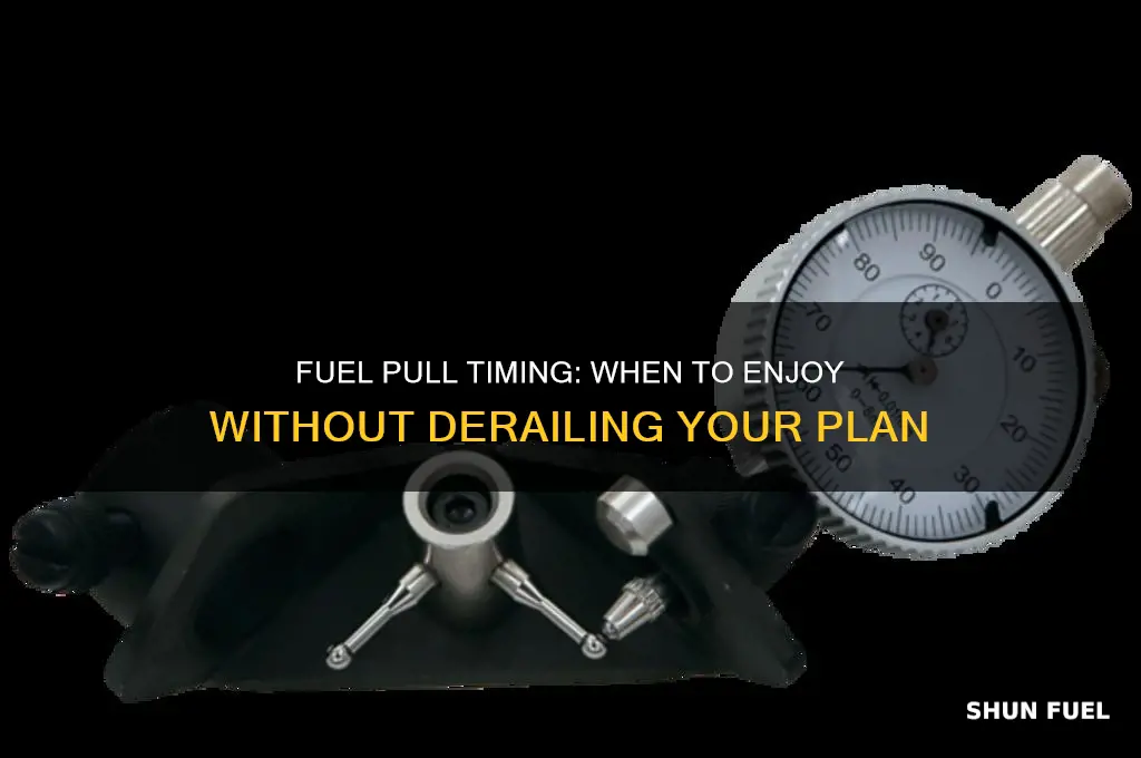 when can i eat a fuel pull