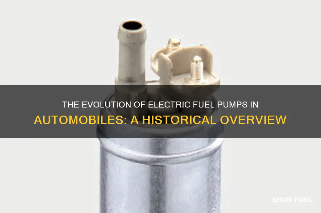 when did cars start having electric fuel pumps