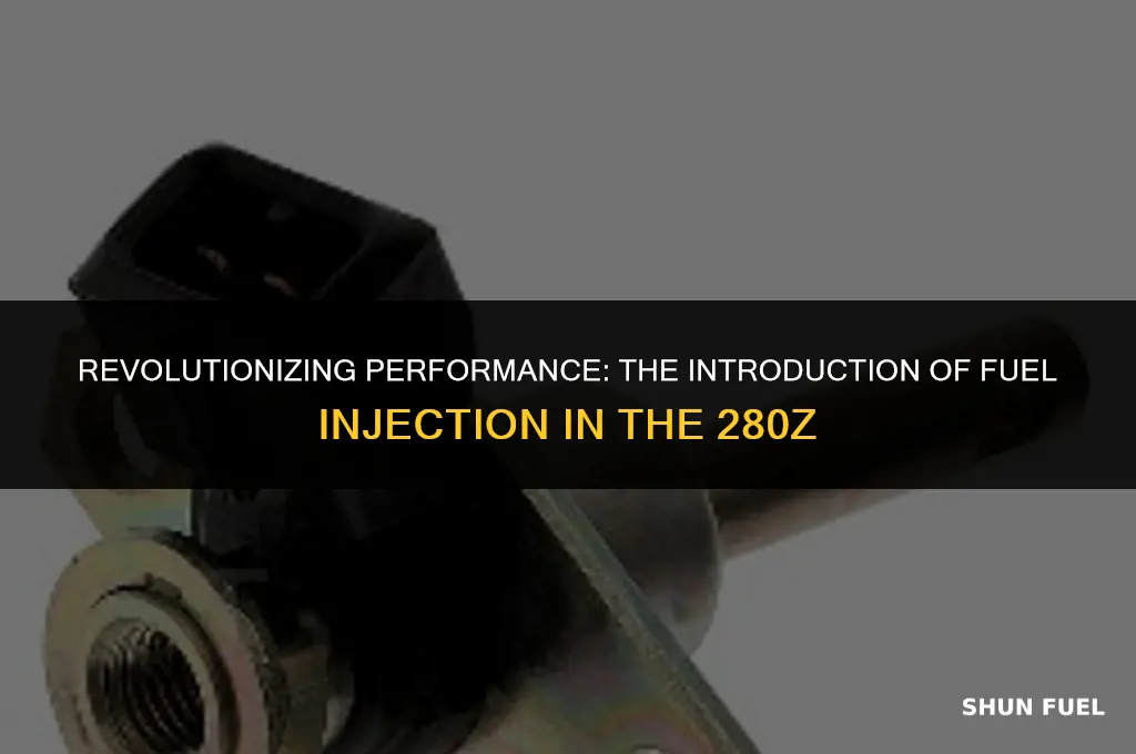 when did fuel injection 280z