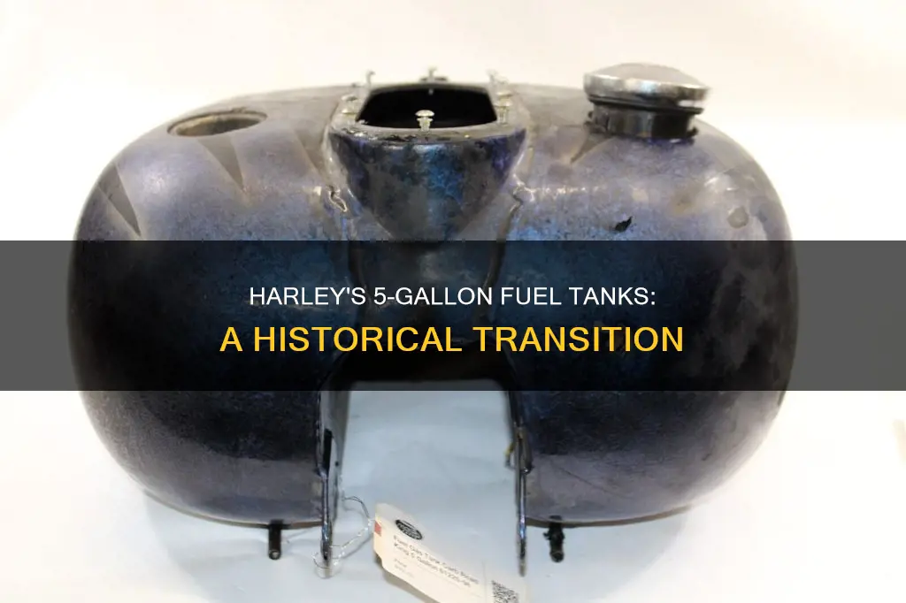 when did harley go to 5 gallin fuel tanks