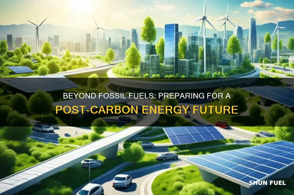 when fossil fuels run out what then