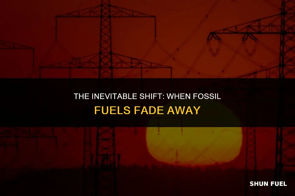 when ofissal fuel will disappear