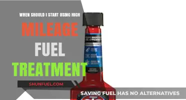When to Use High Mileage Fuel Treatment for Your Car