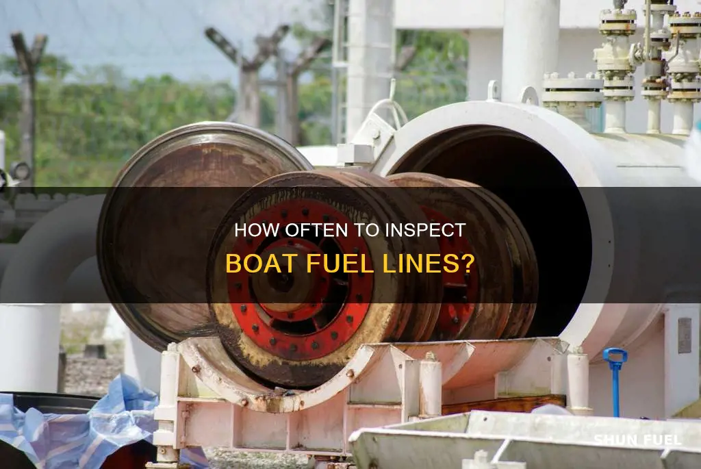 when should you check fuel lines on a boat