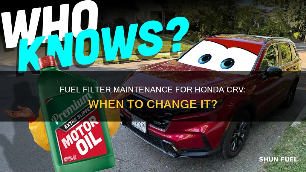 when to change fuel filter honda crv