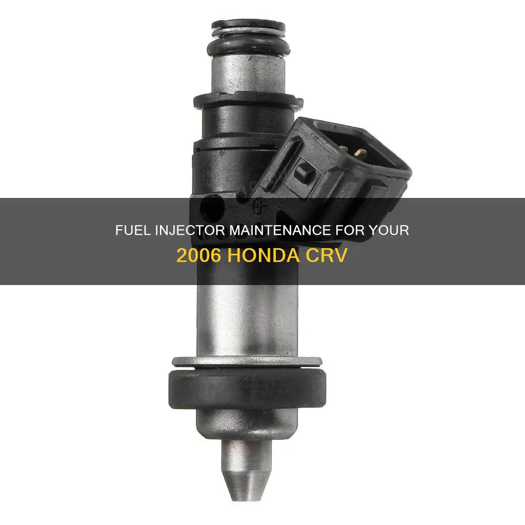 when to replace fuel injectors on a 2006 honda crv