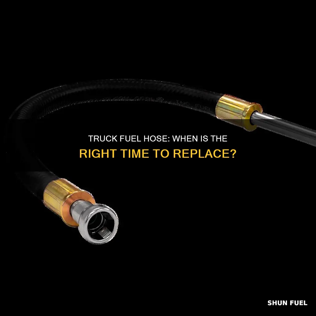 when to replace truck fuel hose