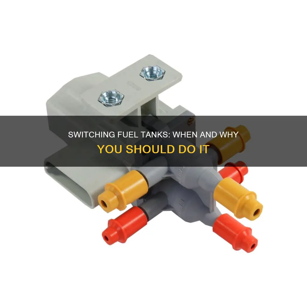 when to switch fuel tanks