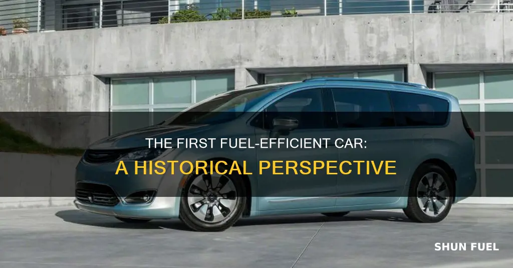 when was the first fuel efficient car made