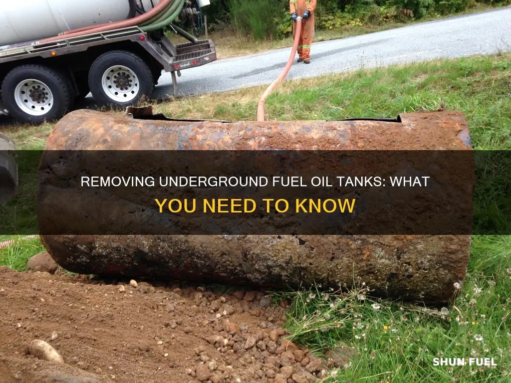 when yo remove underground fuel oil tank